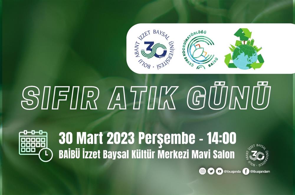 BAİBÜ Sıfır Atık Paneli Düzenledi ve Tüm Kampüslerine Temel Seviye Sıfır Atık Belgesi Aldı